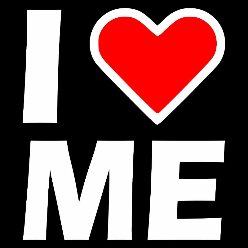 I love me