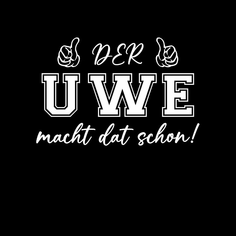 Der Uwe macht dat schon