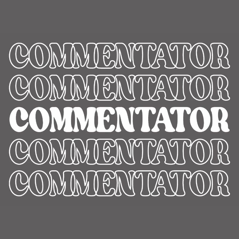 Commentator Broadcaster Announcer Broadcaster