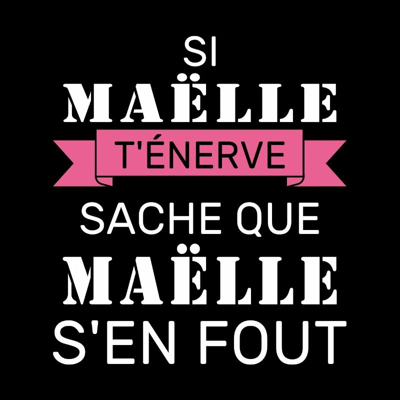 Wenn Gaëlle dich nervt, sei dir bewusst, dass Gaëlle sich einen Dreck darum schert