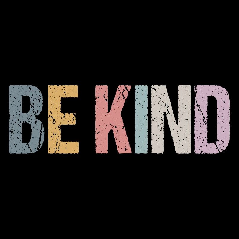 BE KIND