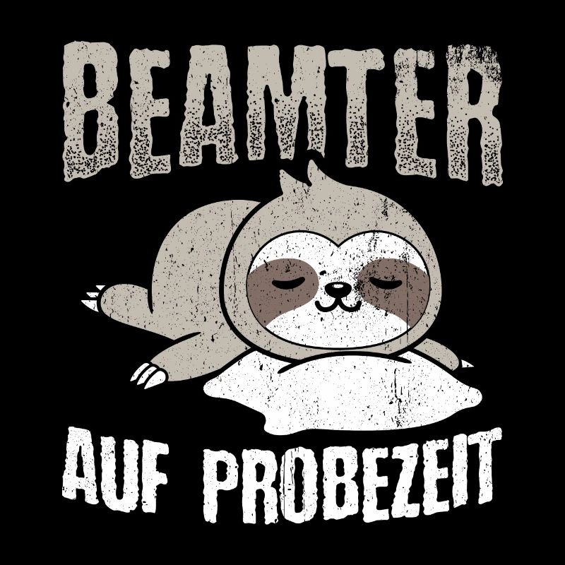 Beamter auf Probezeit - Beamter Kaffee Geschenk