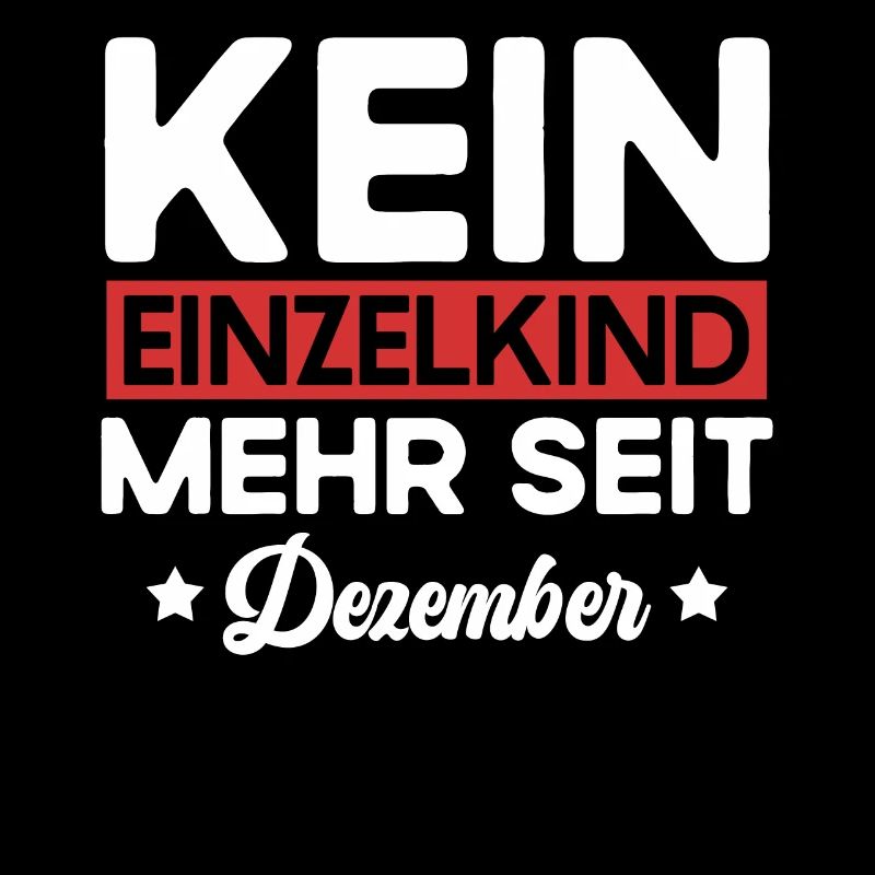 Kein Einzelkind Mehr Seit Dezember Große