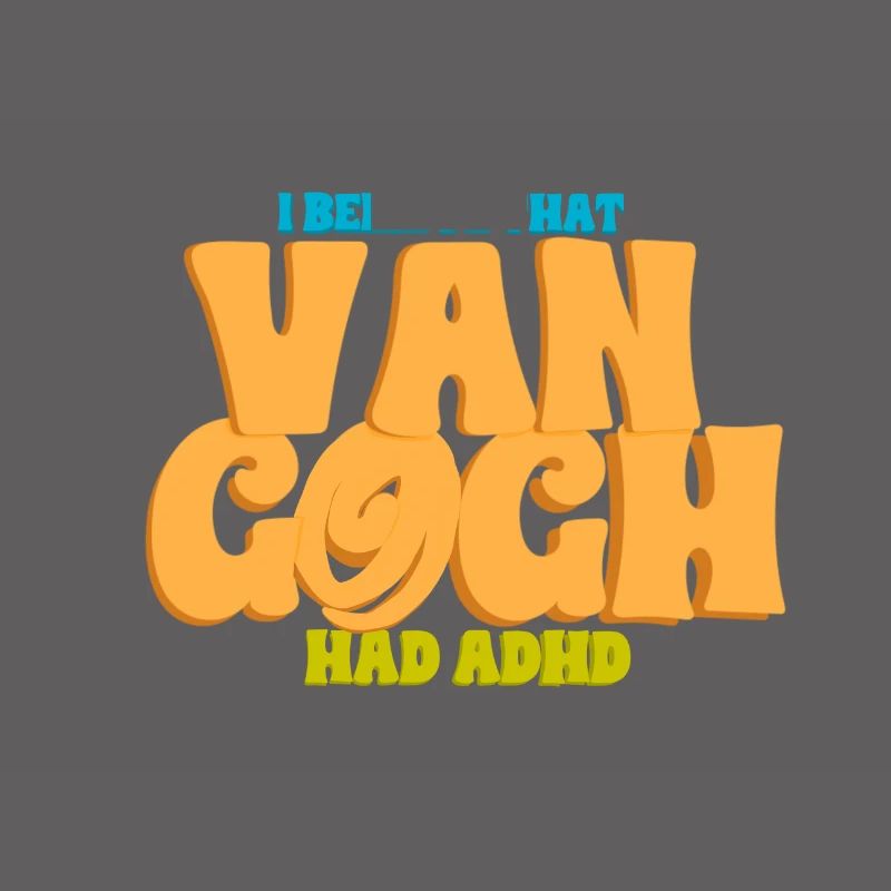 ADHD Van Gogh