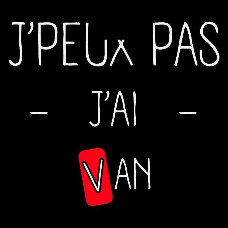 j'peux pas j'ai van