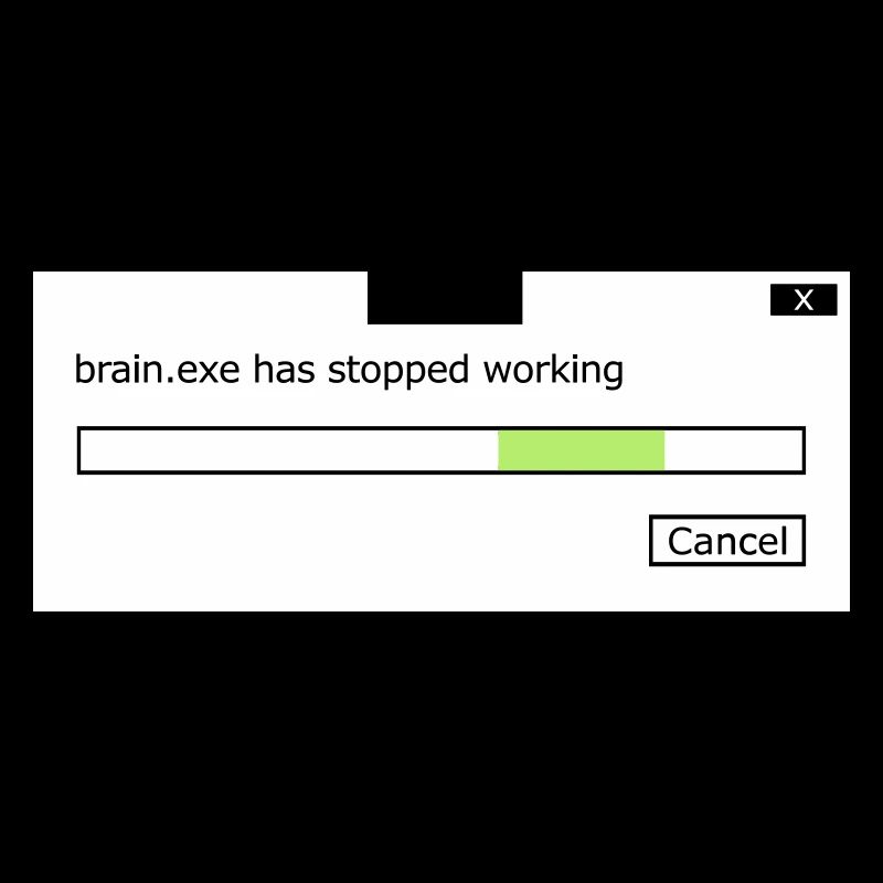 brain.exe a cessé de fonctionner en disant brain brain .exe