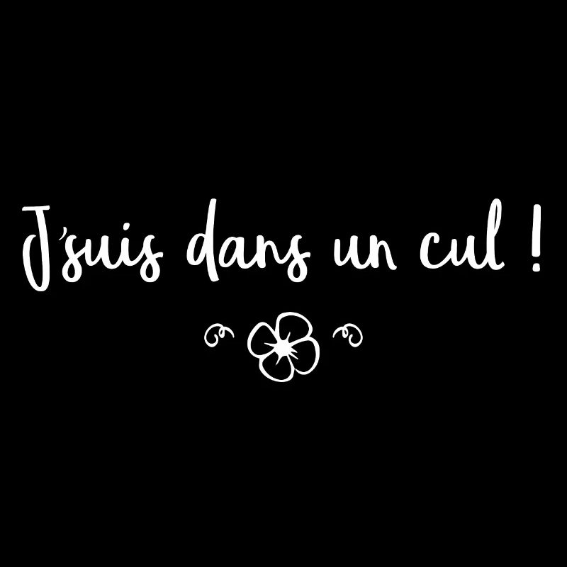 Je suis dans un cul