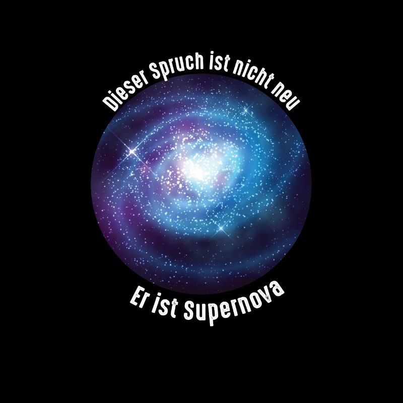 Supernova Funny saying physics universe gift