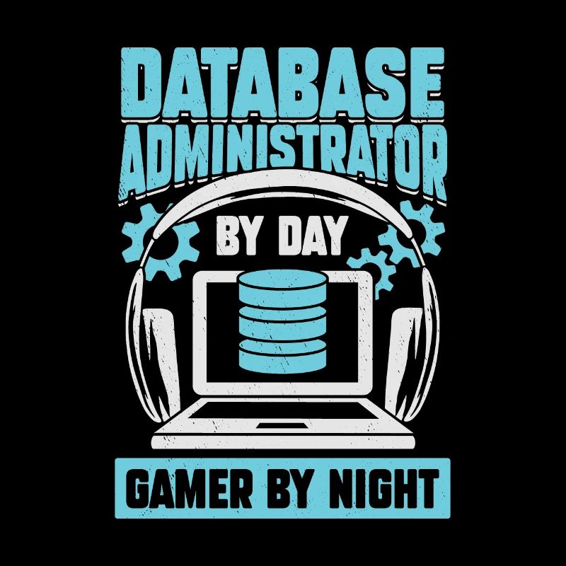 Administrateur de base de données DBA Gaming Gamer Gift