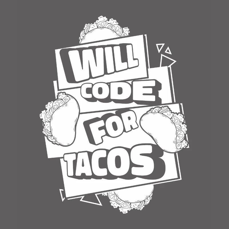 Développeur Coder Programmeur Tacos