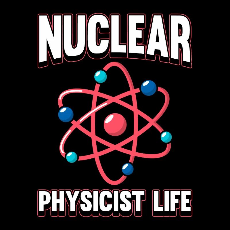 Physik Phyiker Kernphysik