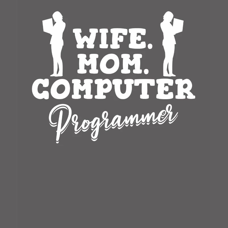Développeur Coder Programmeur Mama