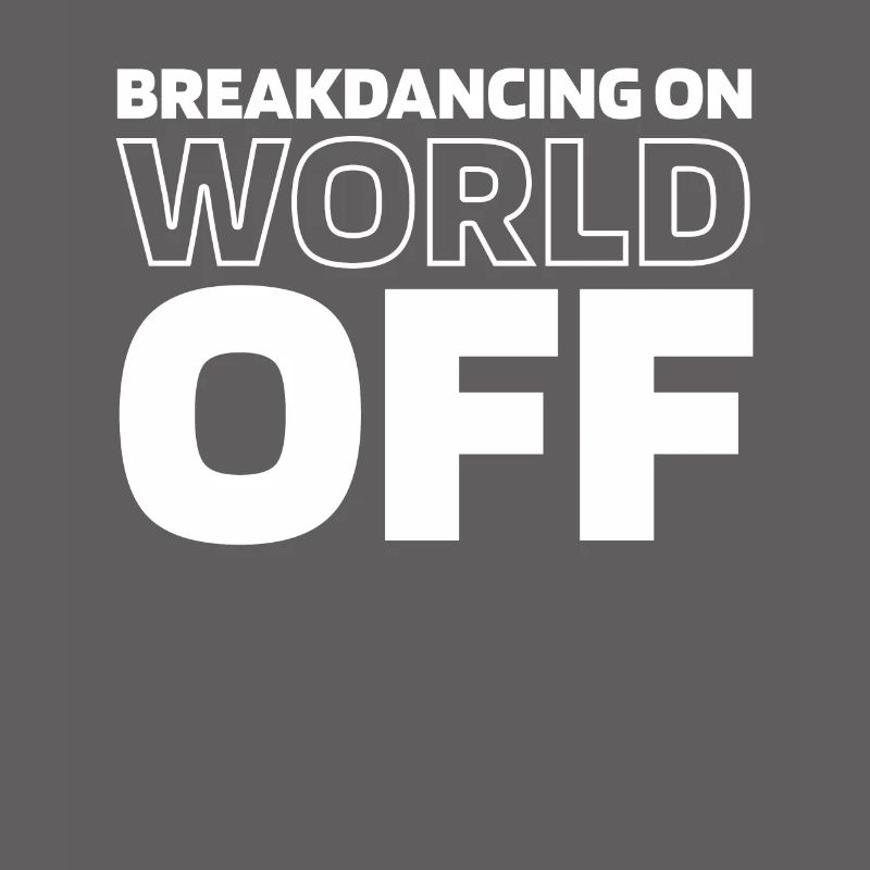 Breakdance Breakdancer Breakdancing