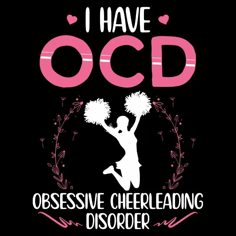 Ich habe OCD | Cheerleader Geschenkidee