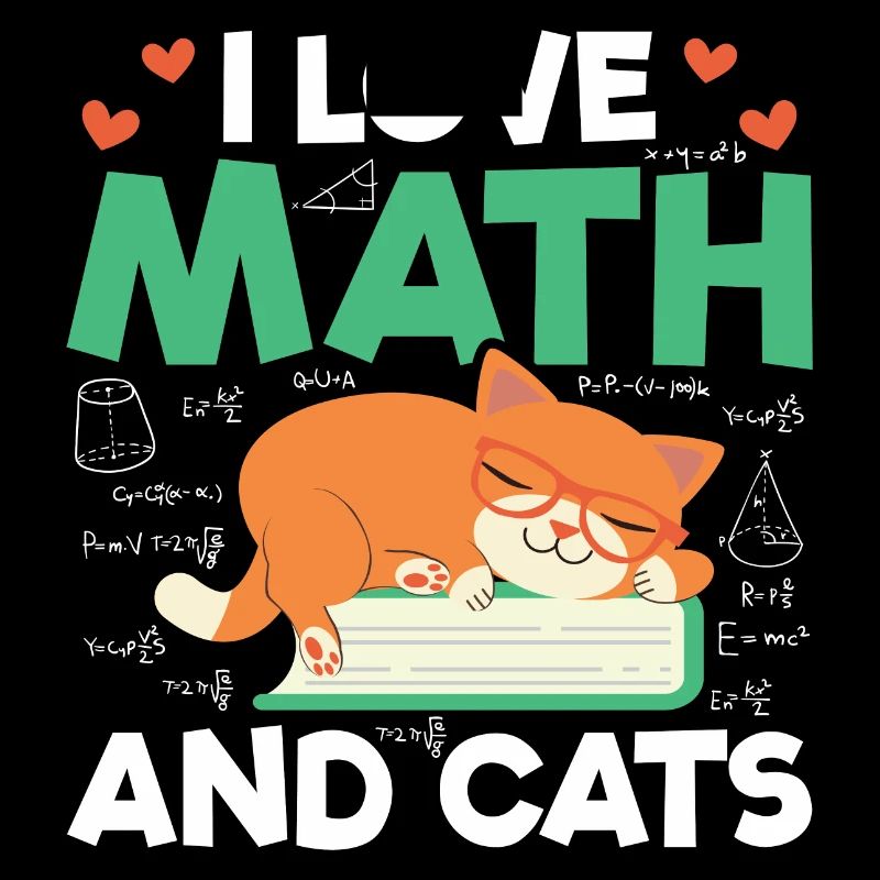 J'aime les mathématiques et les chats Mathématiques Formule d'amant de chat