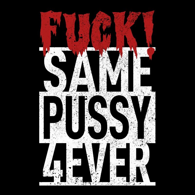 Same Pussy Forever Junggesellenabschied Bräutigam