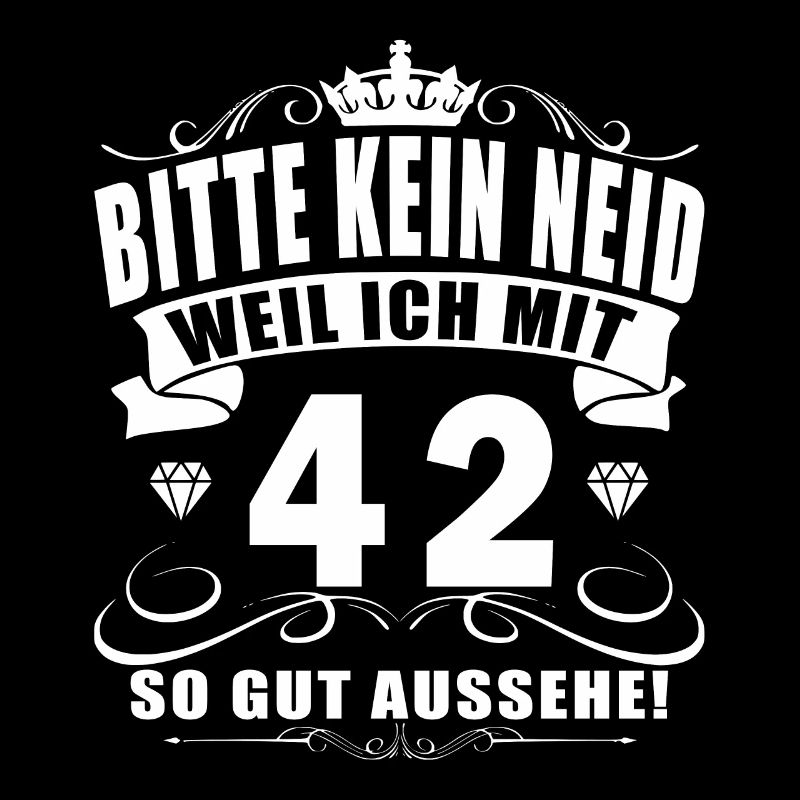 42. Geburtstag 42 Spruch