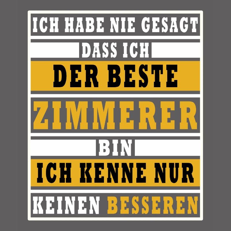 Bester Zimmerer Spruch Sprüche