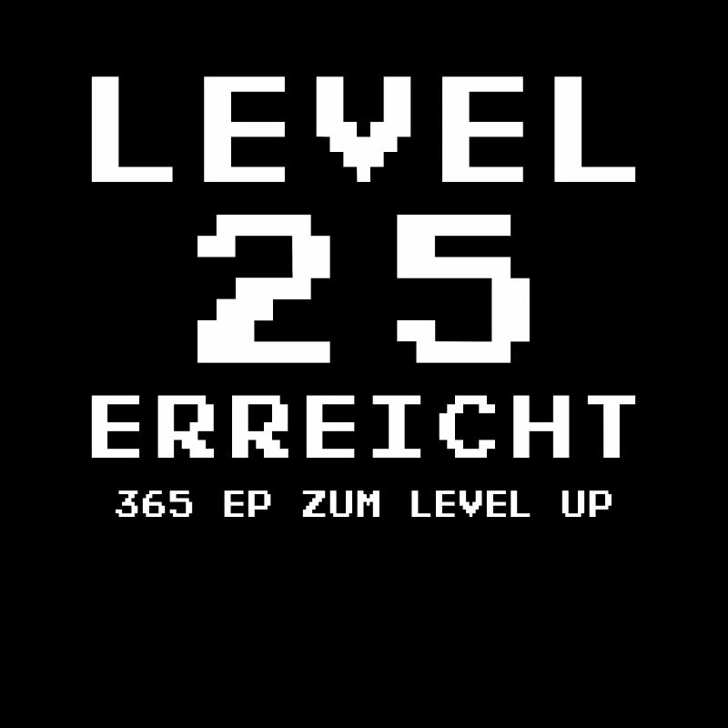 Level 25 Reached Gamer