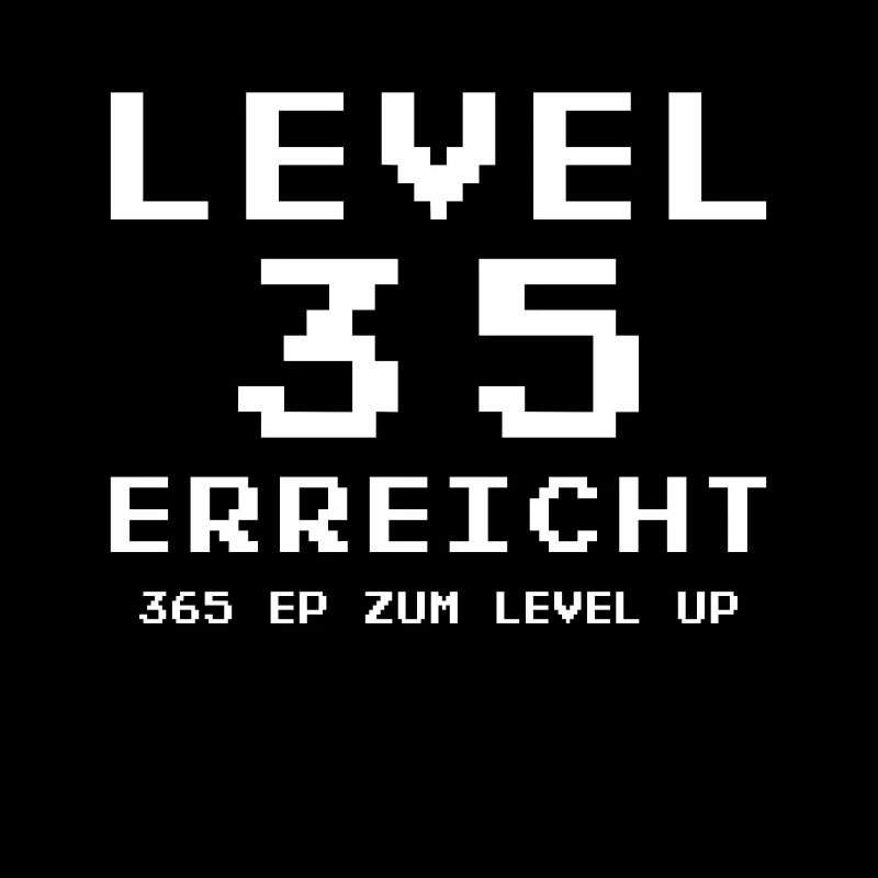 Level 35 Ist Erreicht - Geschenk