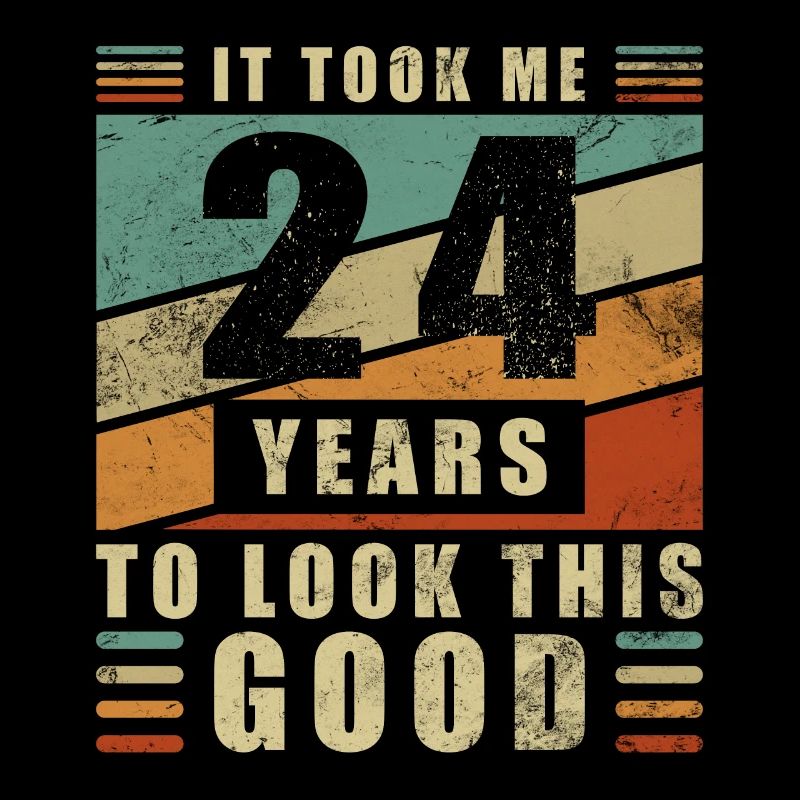 24 Years Twenty-fourth Birthday