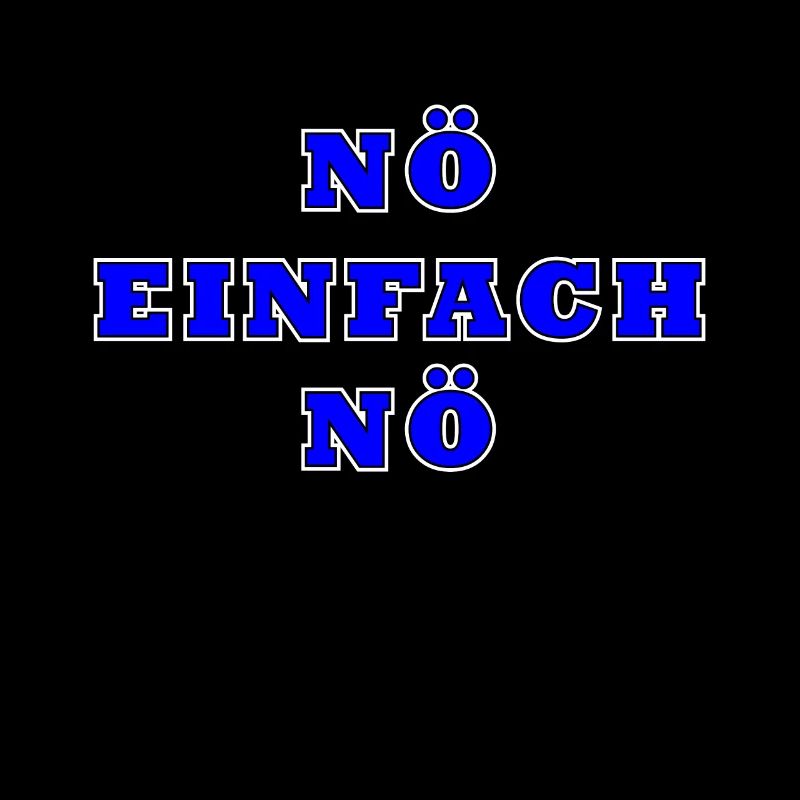 Nein Einfach nein