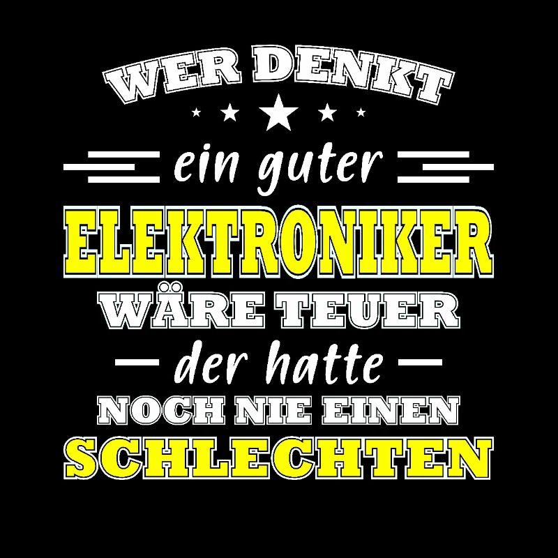 Elektroniker Spruch Geschenk Elektronik