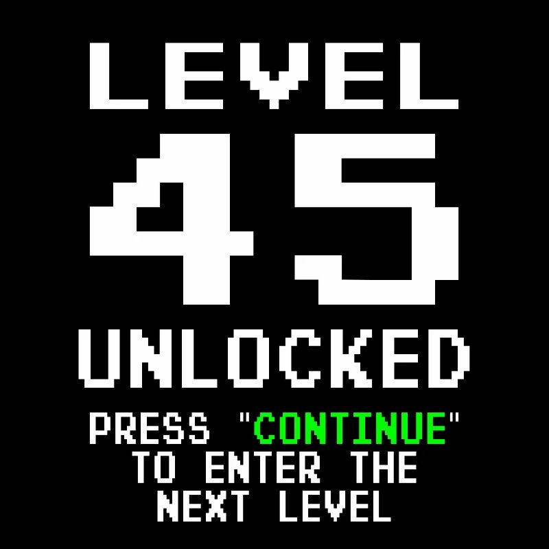 45 Birthday Level 45 Unlocked Anniversary 45 Years