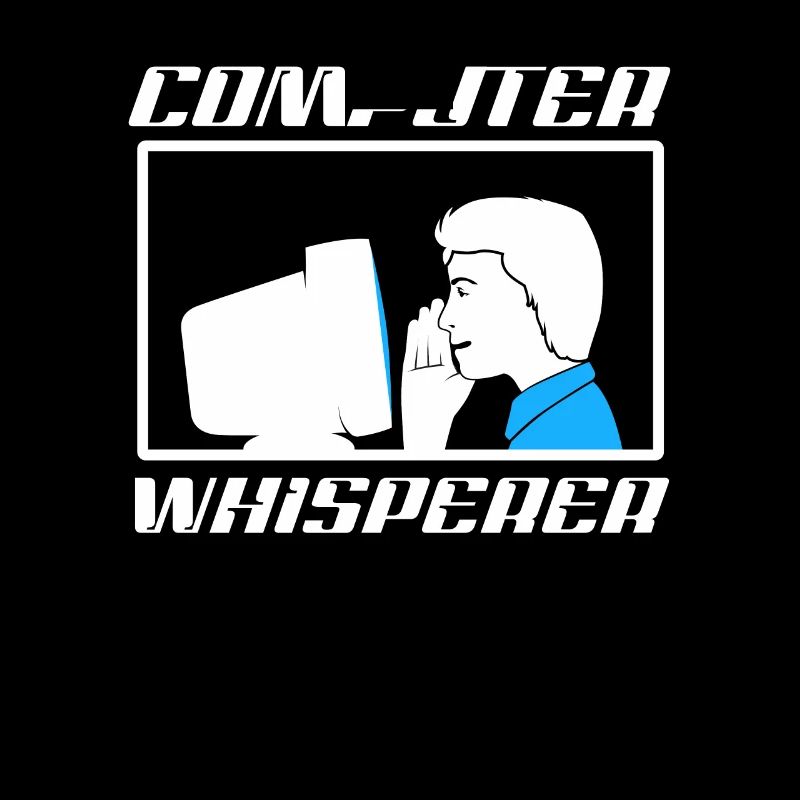 Programmeur Informaticien Computer Whisperer