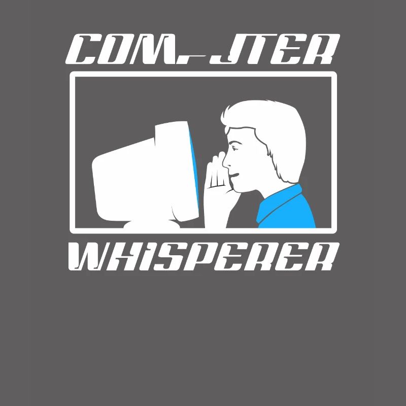 Programmeur Informaticien Computer Whisperer