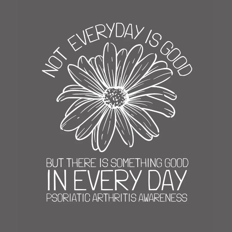 Psoriatic Arthritis Warrior & Chronic PSA