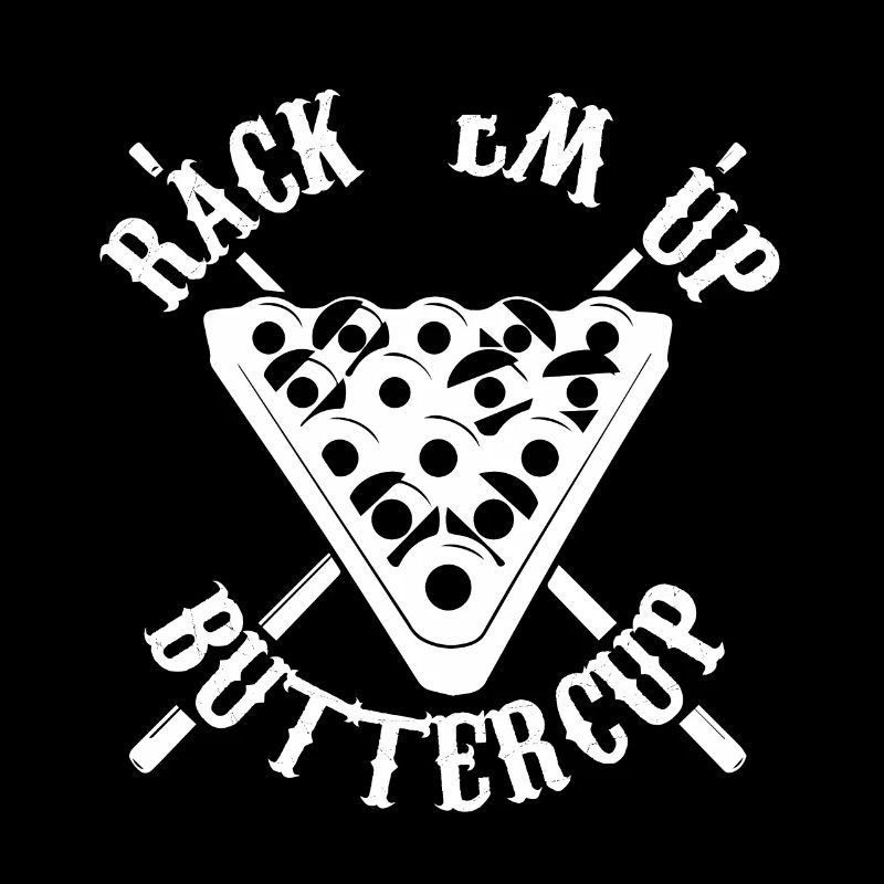rack em up buttercup Design for a billird