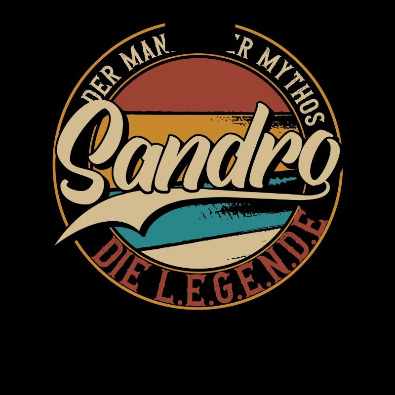 Sandro Der Mann der Mythos die Legende Geschenk