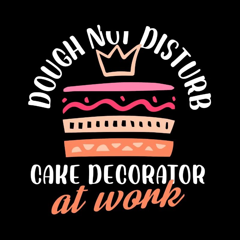 Dough Not Disturb Cake Decorator At Work Cake