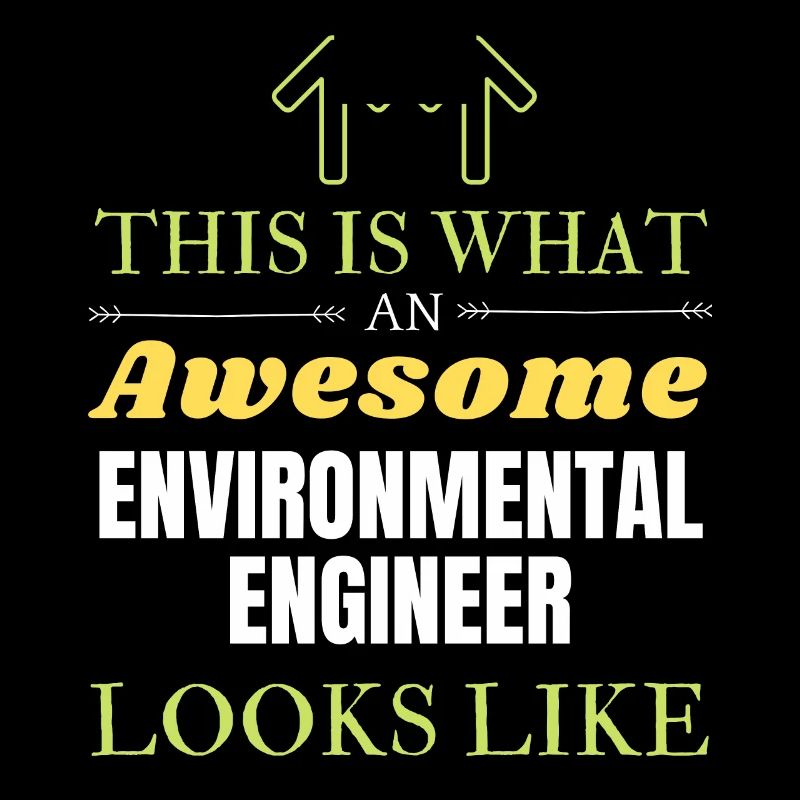 This is What an Awesome Environmental Engineer Loo