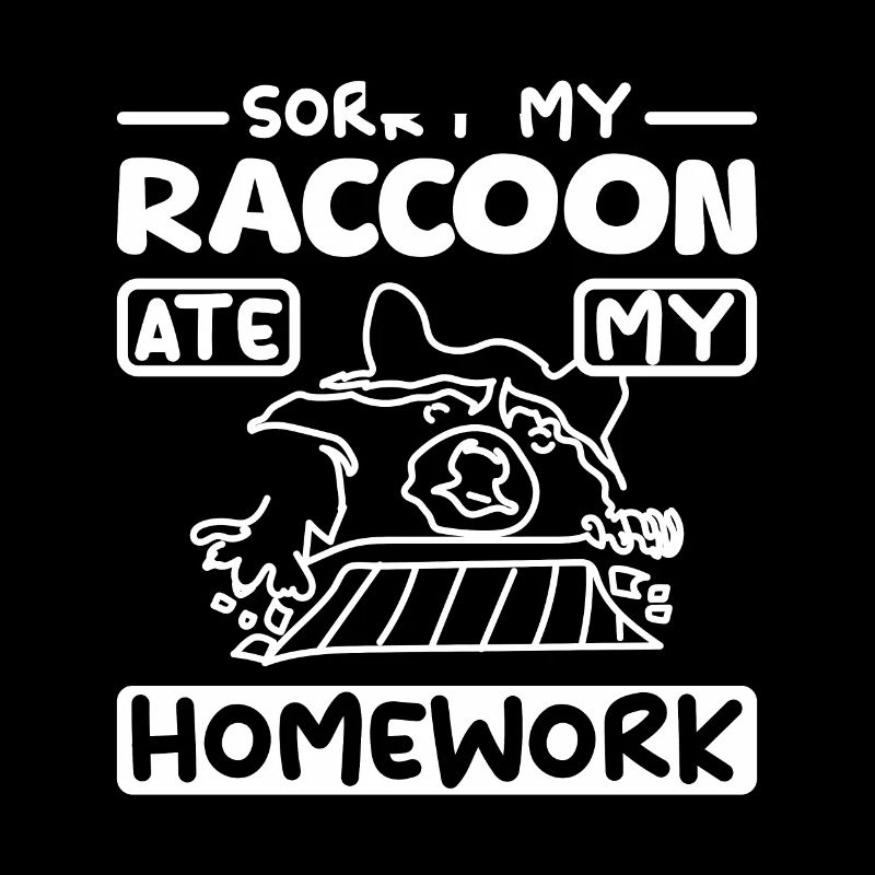 Désolé, mon raton laveur a mangé mes devoirs