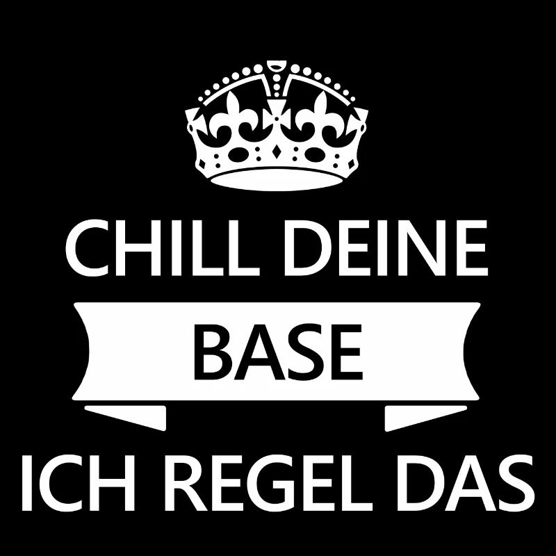 Chill deine Base