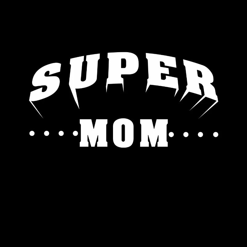 Super maman mère