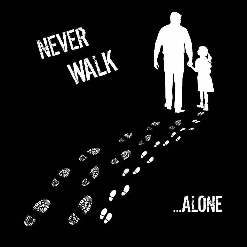 Vater und Tochter Never walk alone
