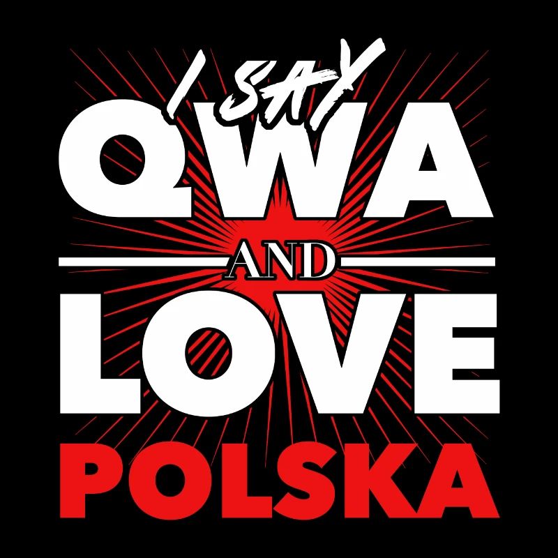 Kurwa oder QWA - Ich liebe Polen