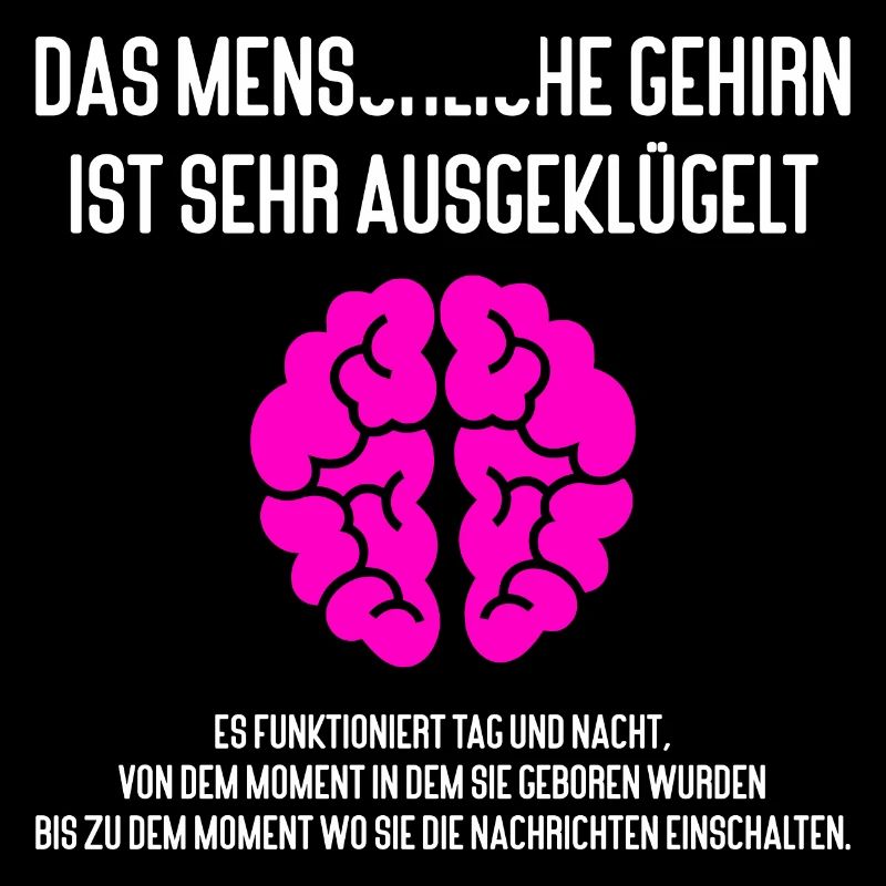 Witziges Spruch Fun Design Gehirn Nachrichten