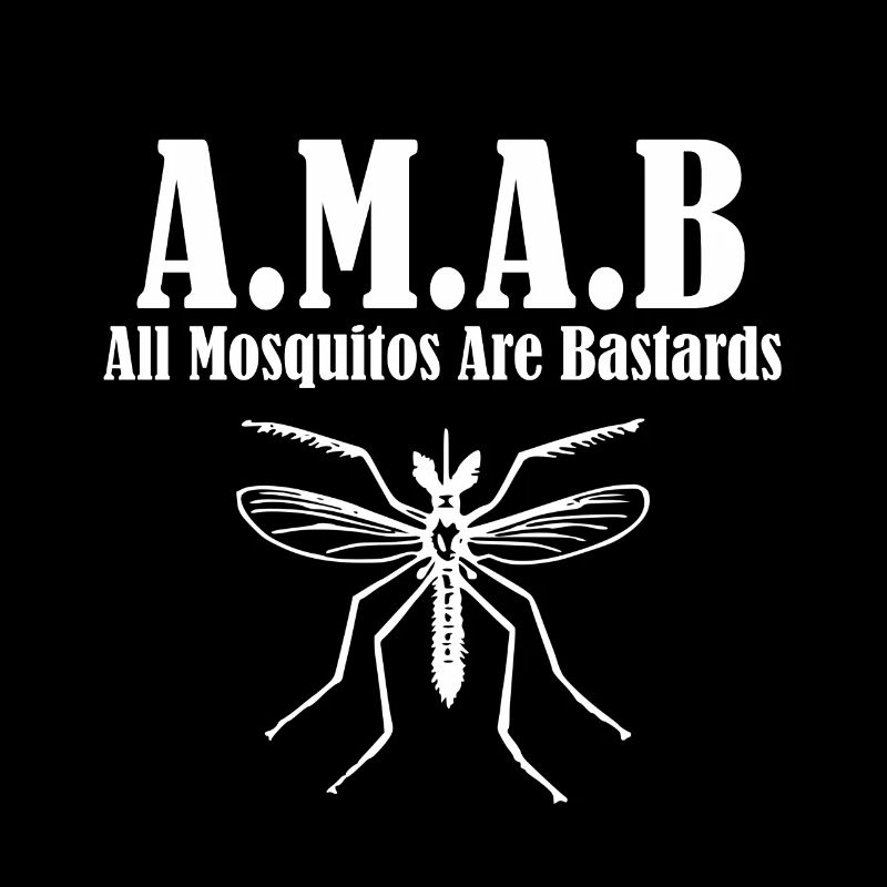 All Mosquitos are Bastards A.M.A.B