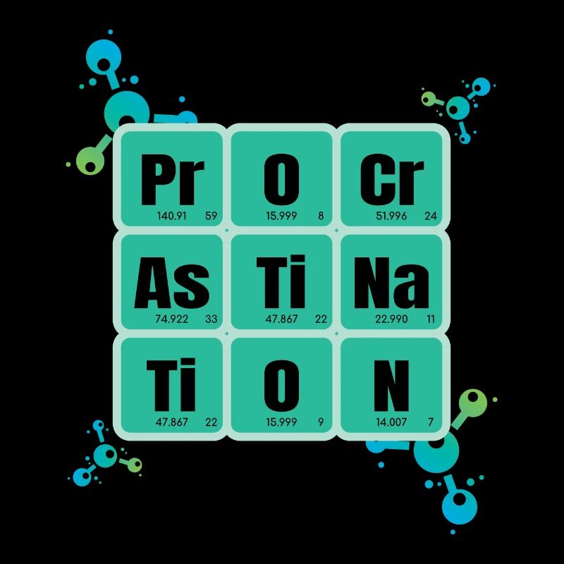 Procrastination Périodique Table of Elements Design