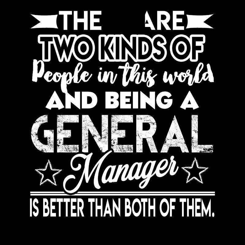 General Manager Being A General Manager