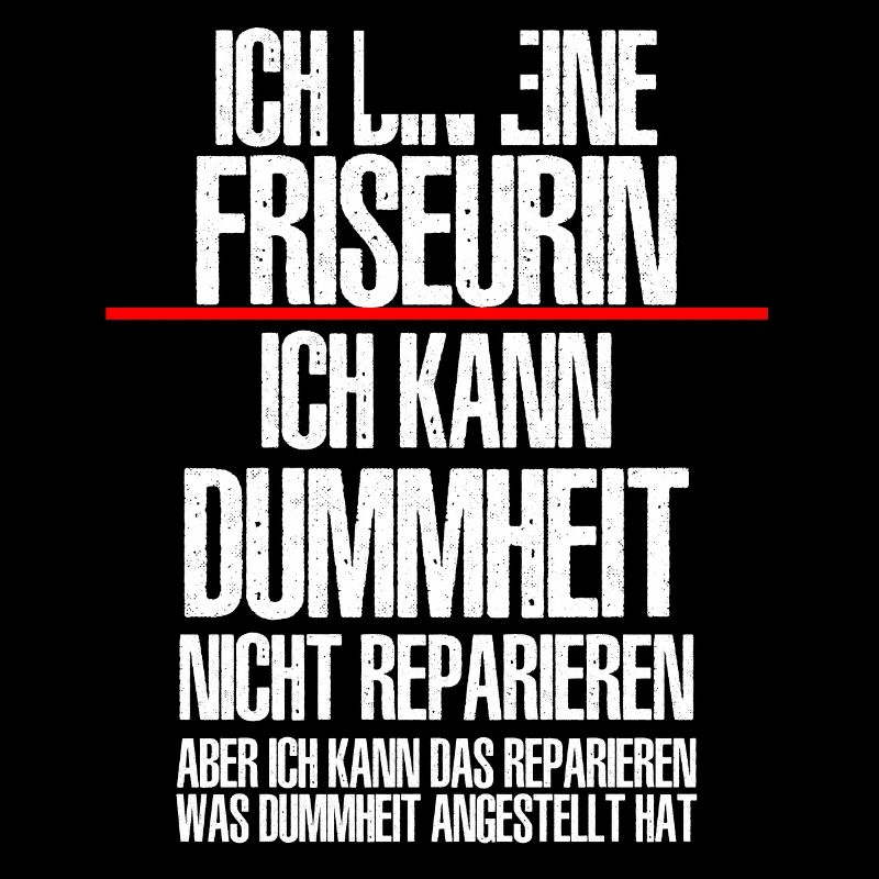 Ich Bin Eine FRISEURIN