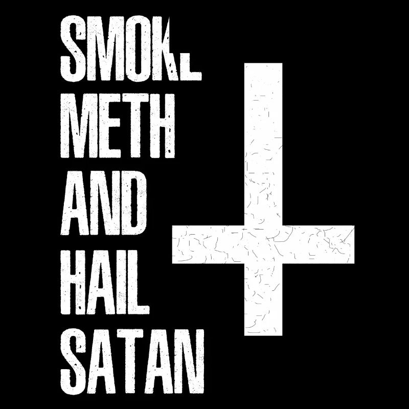 fumée meth et grêle satan