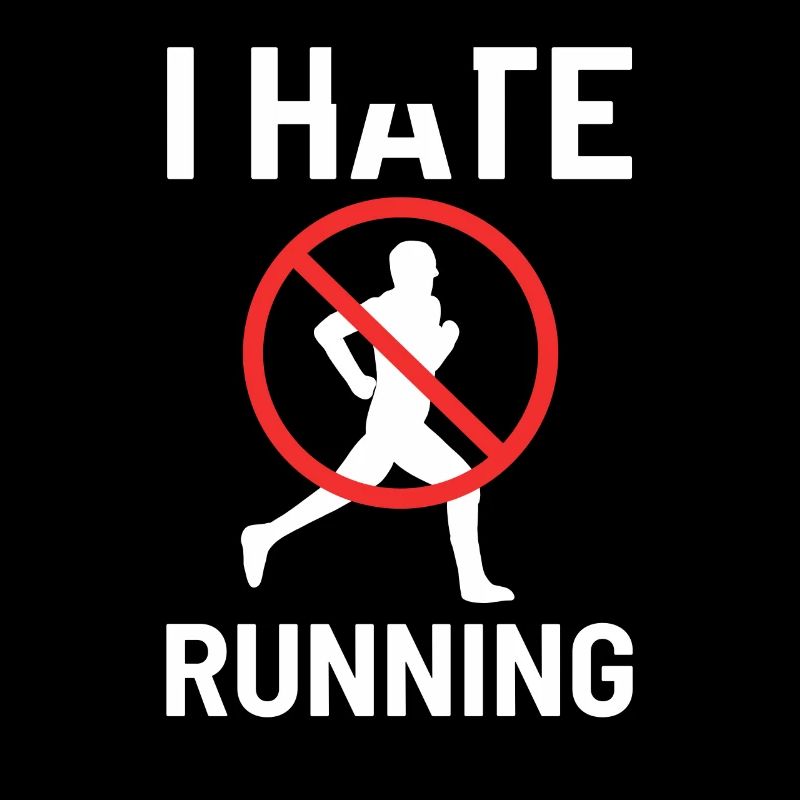 I Hate Running Run Jogging Fitness Training Gift