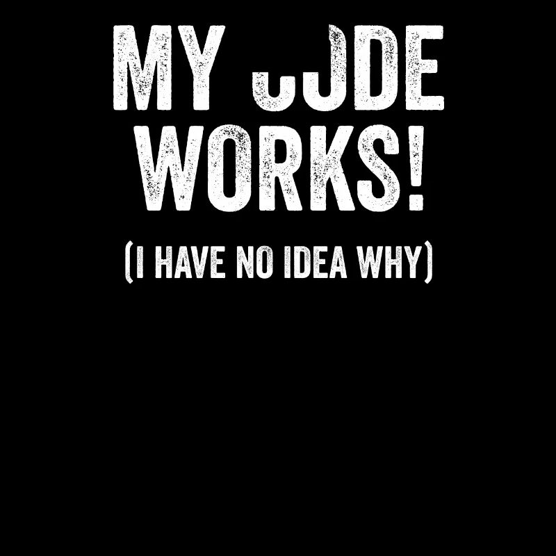 Lustiger Programmierer Entwickler-Code Humor Zitat