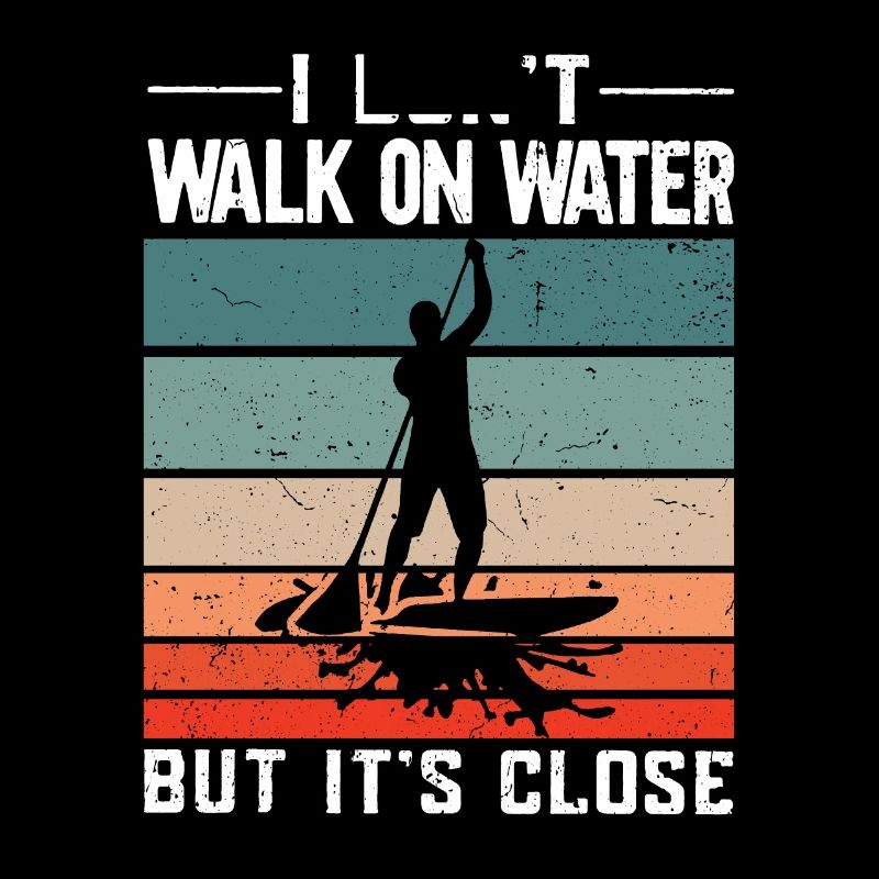 Stand Up Paddling Paddle Board SUP Board Spruch