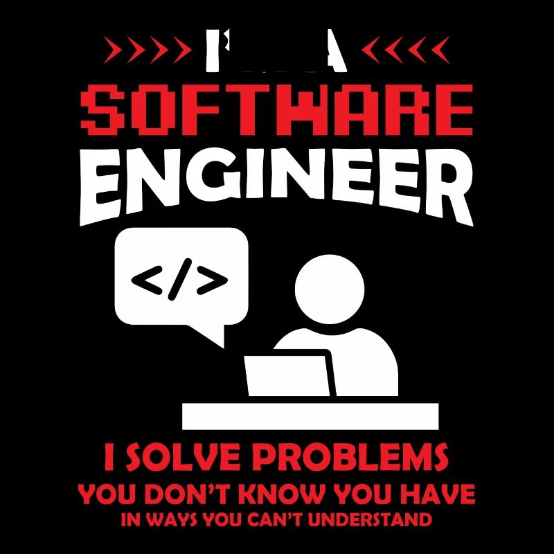 I'm a Software Engineer Software Developer